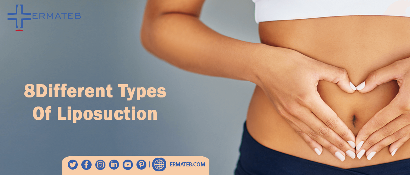 What Are the Different Types of Liposuction?